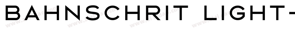 bahnschrit light字体转换